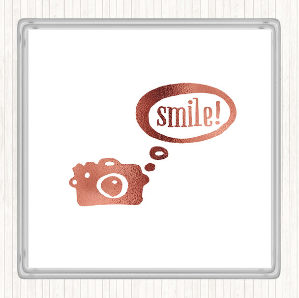 Rose Gold Smile Camera Quote Coaster