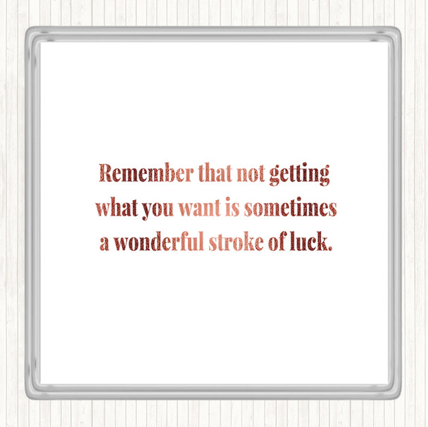 Rose Gold Stroke Of Luck Quote Coaster
