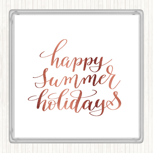 Rose Gold Summer Holidays Quote Coaster