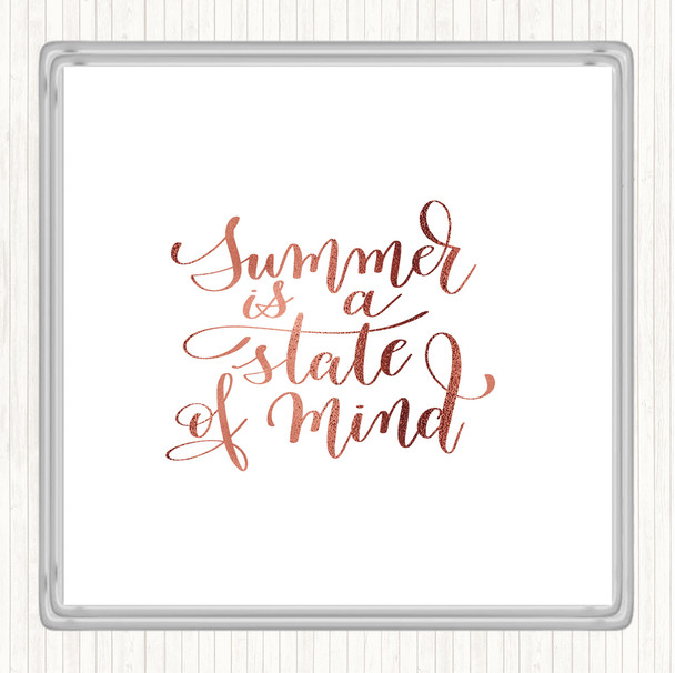 Rose Gold Summer State Of Mind Quote Coaster