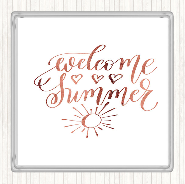 Rose Gold Summer Welcome Quote Coaster