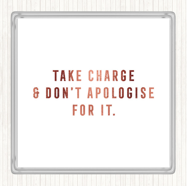 Rose Gold Take Charge Quote Coaster
