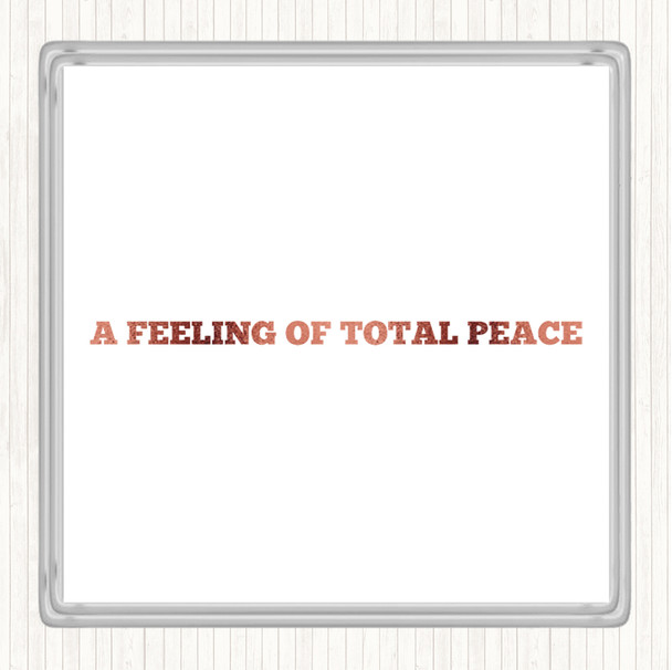 Rose Gold Total Peace Quote Coaster