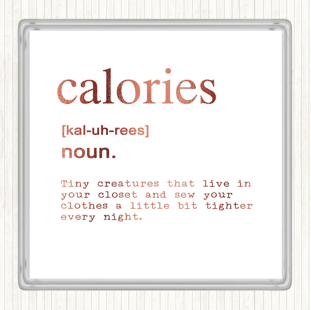 Rose Gold Word Definition Calories Quote Coaster