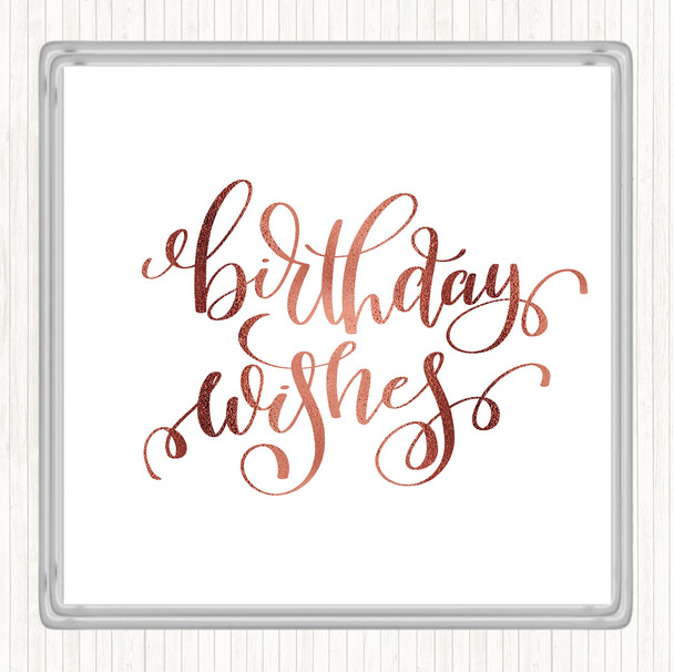Rose Gold Birthday Wishes Quote Coaster
