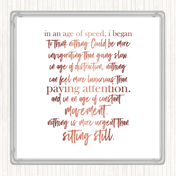 Rose Gold Age Of Speed Quote Coaster