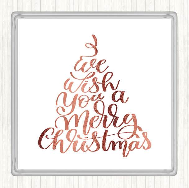 Rose Gold Christmas I Wish You A Merry Xmas Quote Coaster