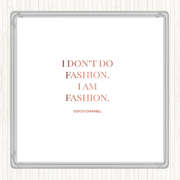 Rose Gold Coco Chanel I Am Fashion Quote Coaster
