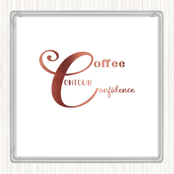 Rose Gold Coffee Confidence Quote Coaster