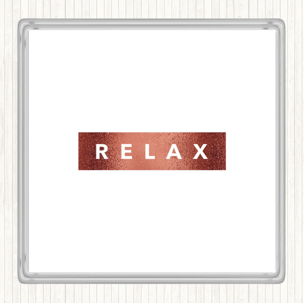 Rose Gold Dark Relax Quote Coaster