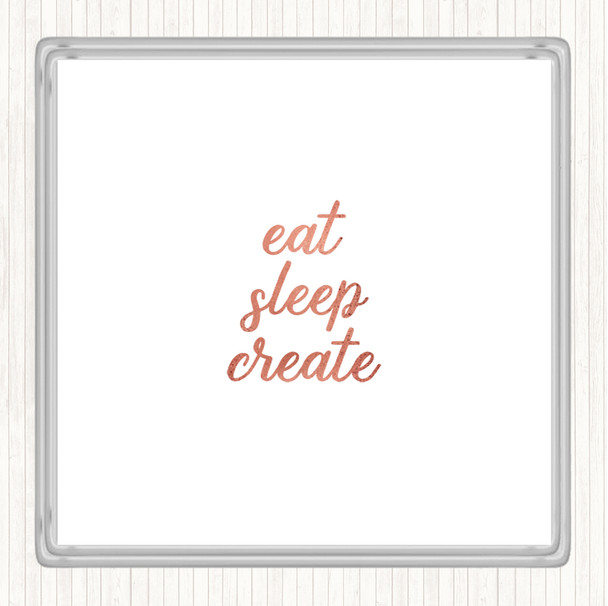 Rose Gold Eat Sleep Quote Coaster