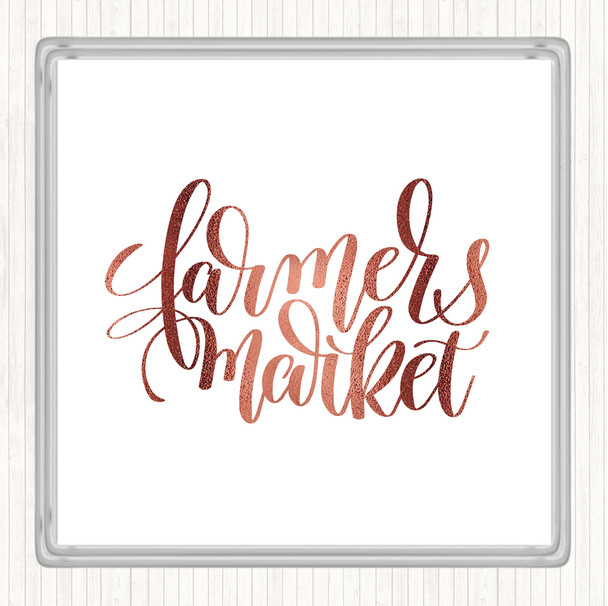 Rose Gold Farmers Market Quote Coaster