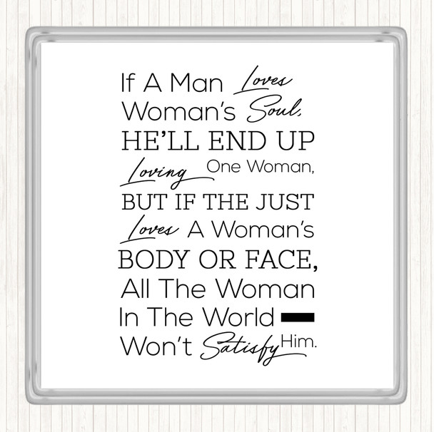 White Black If A Man Loves Quote Coaster White Black If A Man Loves Quote Coaster