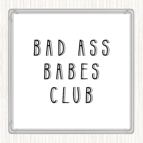 White Black Babes Club Quote Coaster