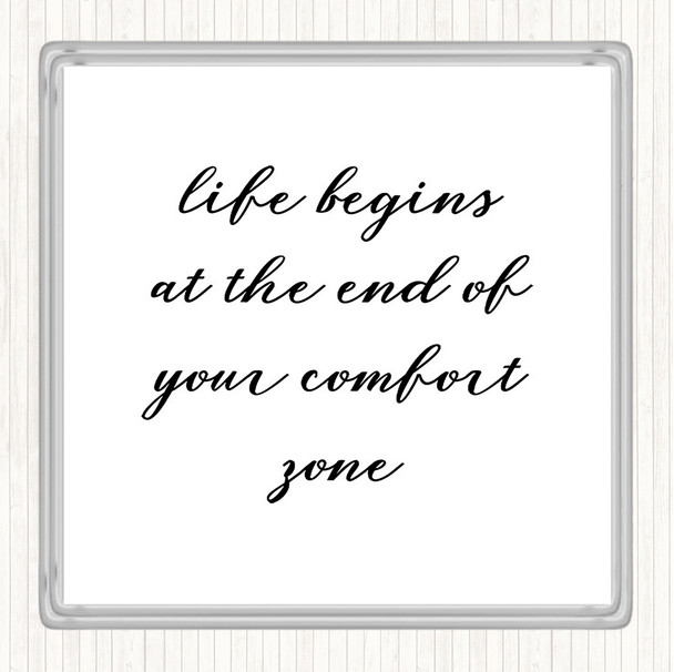 White Black Life Begins Quote Coaster