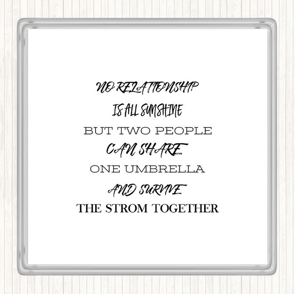 White Black One Umbrella Quote Coaster