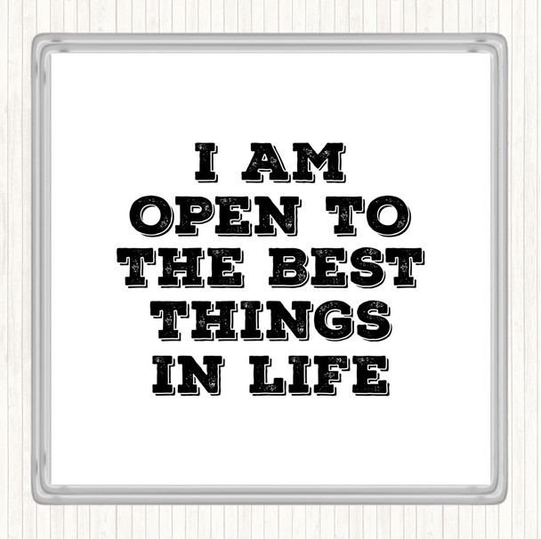 White Black Best Things In Life Quote Coaster