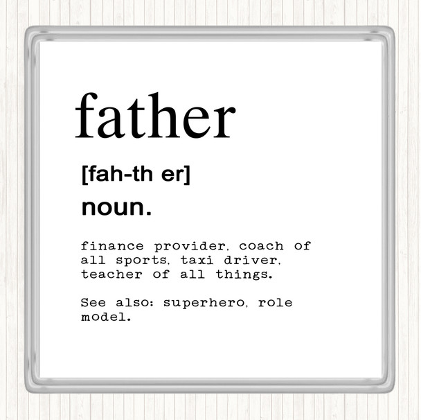 White Black Word Definition Father Quote Coaster