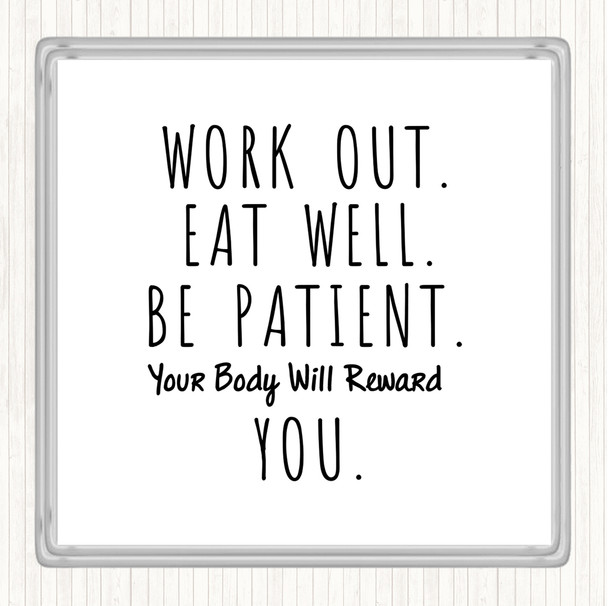 White Black Work Out Quote Coaster