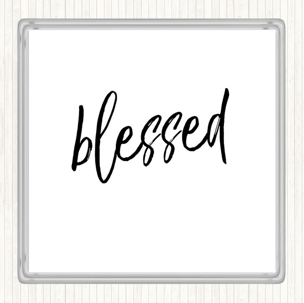 White Black Blessed Quote Coaster