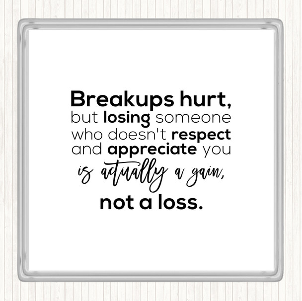 White Black Breakups Hurt Quote Coaster