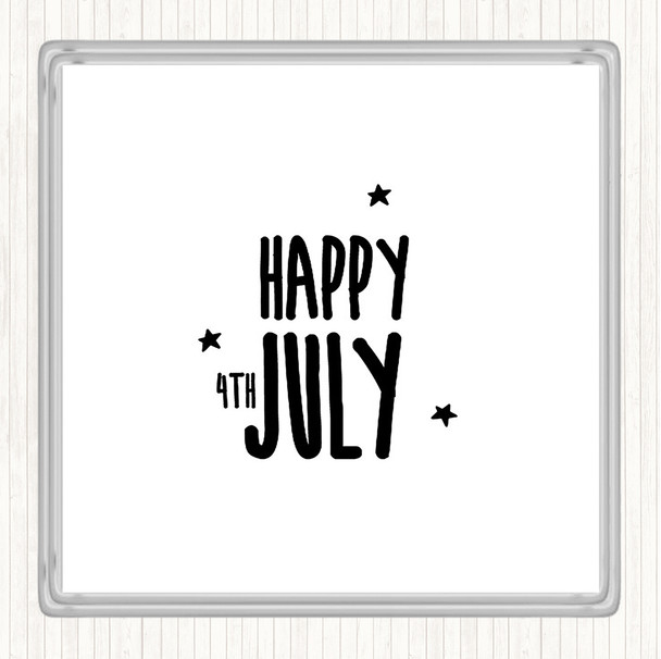 White Black 4Th July Quote Coaster