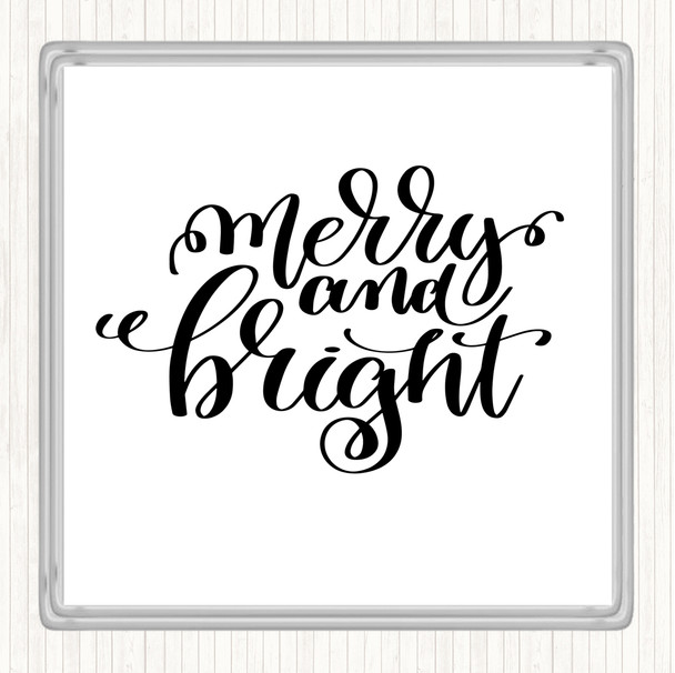 White Black Christmas Merry & Bright Quote Coaster
