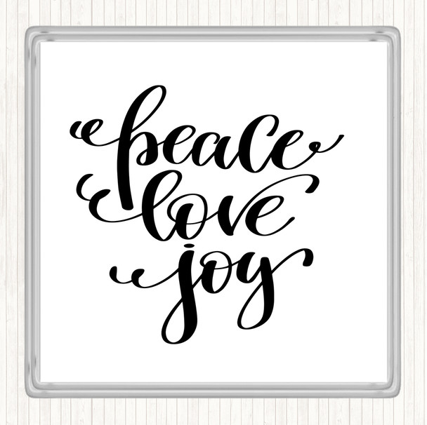 White Black Christmas Peace Love Joy Quote Coaster