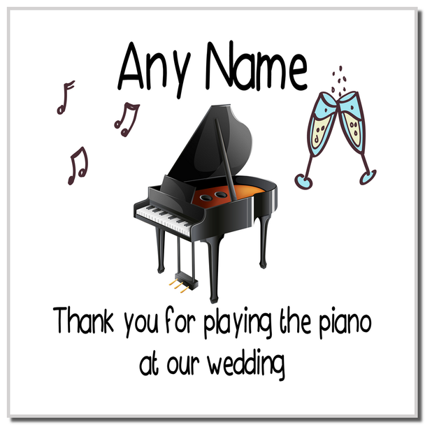 Thank You For Playing The Piano At Our Wedding Coaster