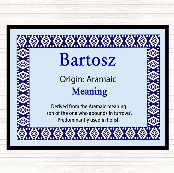 Bartosz Name Meaning Placemat Blue
