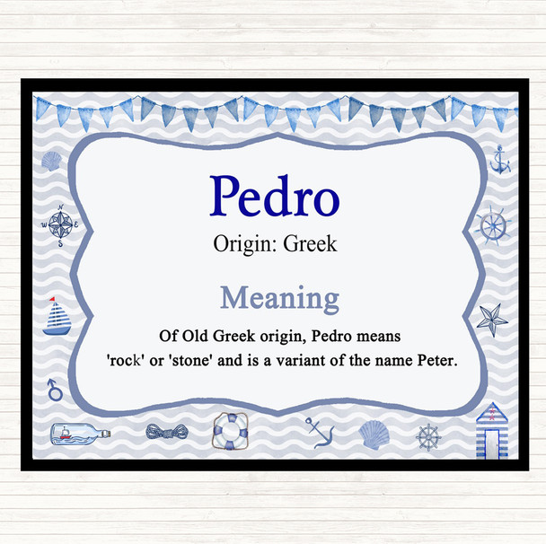 Pedro Name Meaning Placemat Nautical