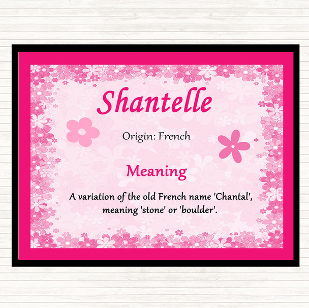 Shantelle Name Meaning Placemat Pink