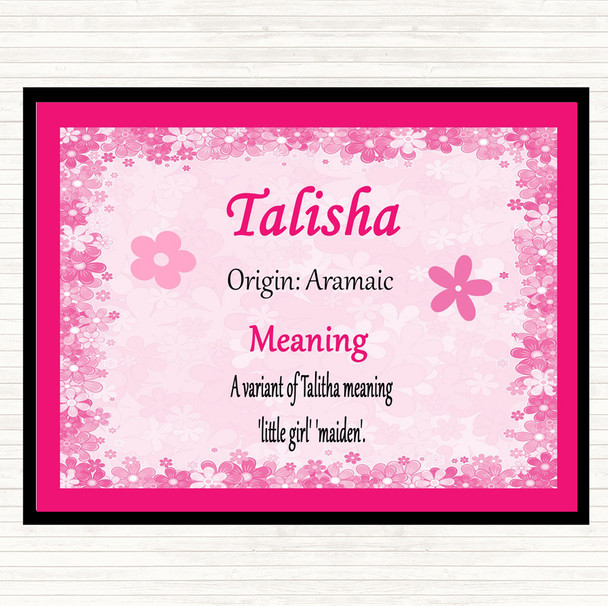 Talisha Name Meaning Placemat Pink