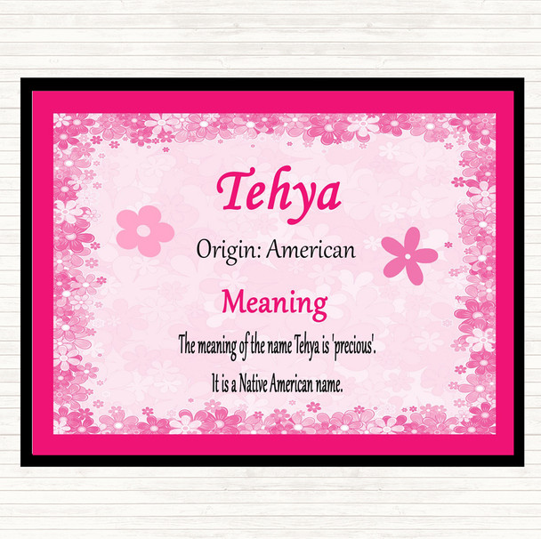 Tehya Name Meaning Placemat Pink