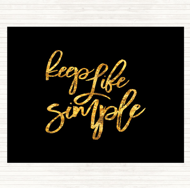 Black Gold Life Simple Quote Placemat