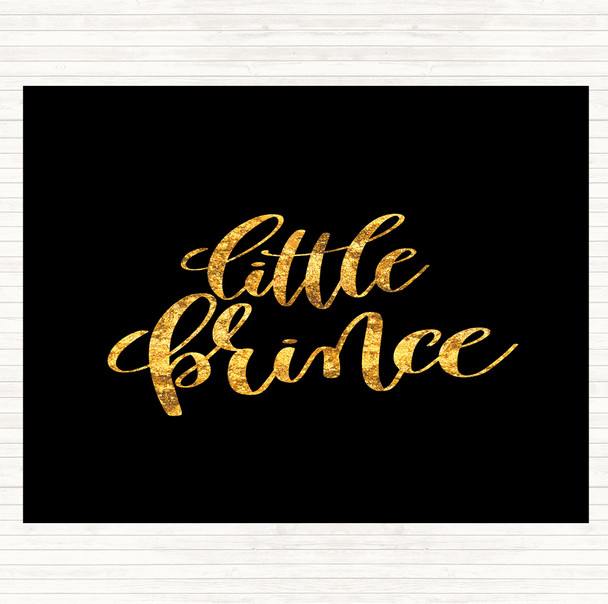 Black Gold Little Prince Quote Placemat