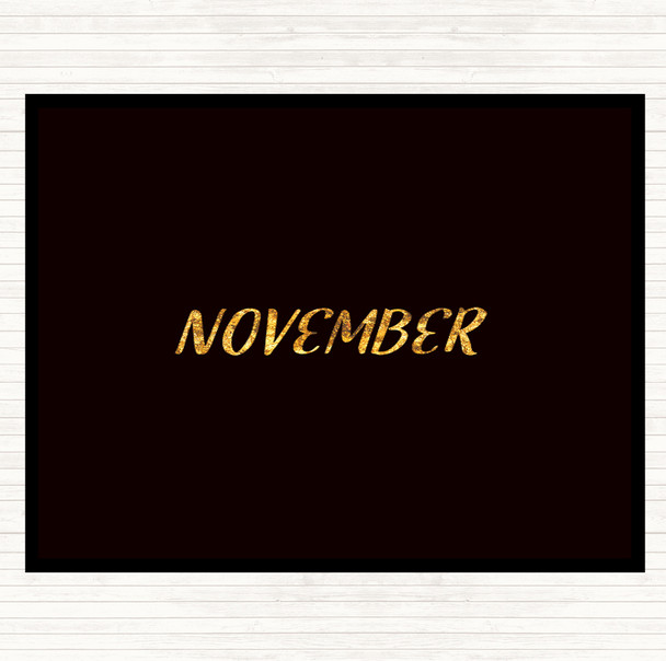 Black Gold November Quote Placemat