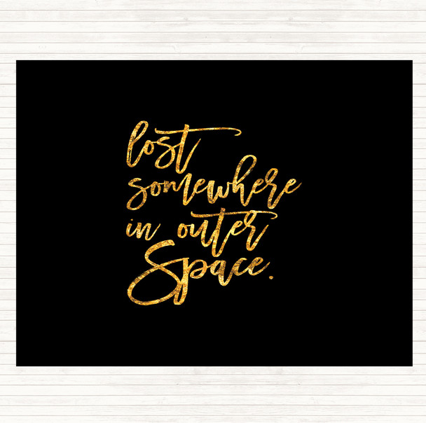Black Gold Outer Space Quote Placemat