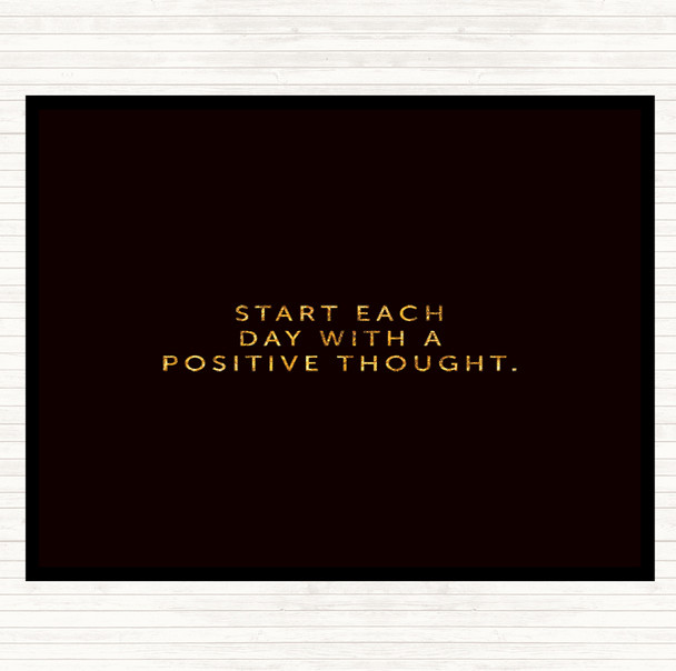 Black Gold Positive Thought Quote Placemat