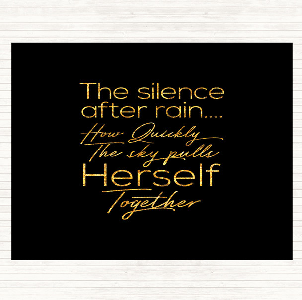 Black Gold Silence After Rain Quote Placemat