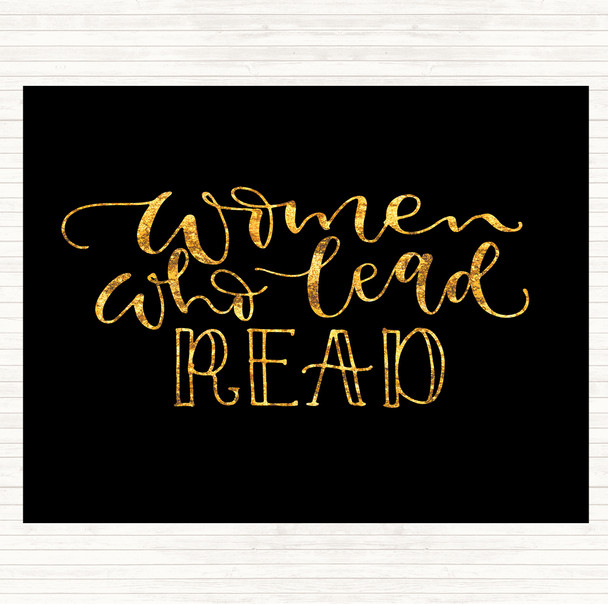 Black Gold Women Who Lead Read Quote Placemat