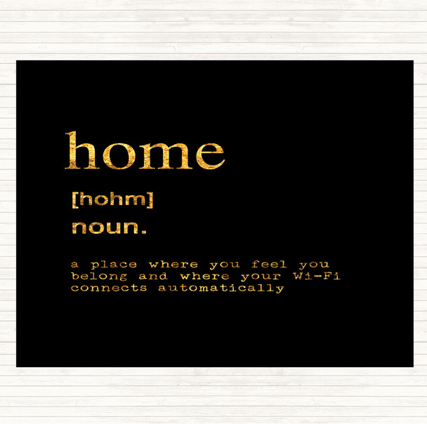 Black Gold Word Definition Home Quote Placemat