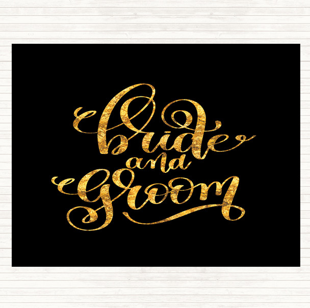 Black Gold Bride & Groom Quote Placemat