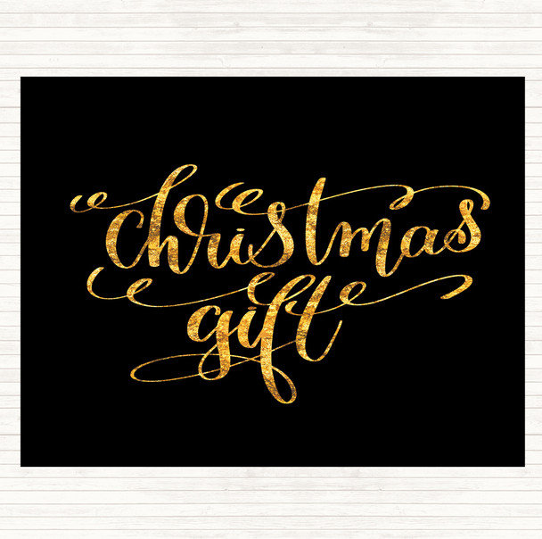 Black Gold Christmas Gift Quote Placemat