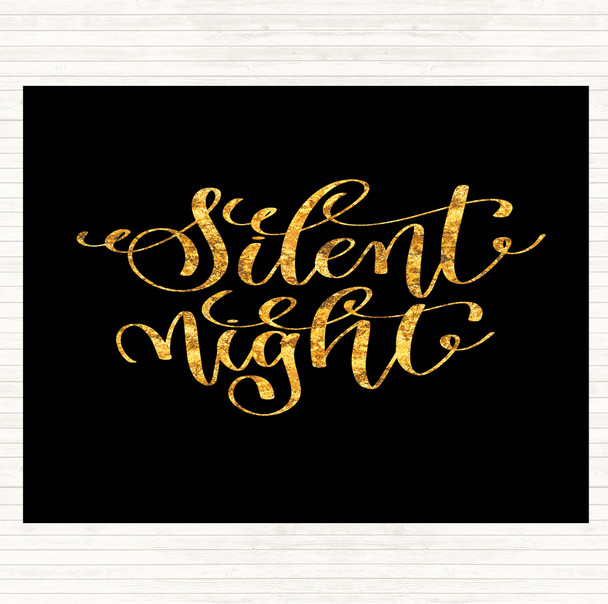 Black Gold Christmas Silent Night Quote Placemat