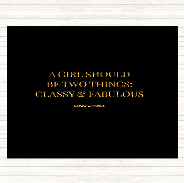 Black Gold Coco Chanel Classy & Fabulous Quote Placemat