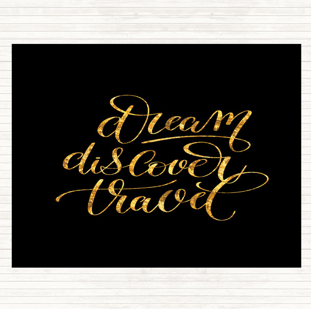 Black Gold Discover Travel Quote Placemat