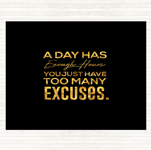 Black Gold Excuses Quote Placemat