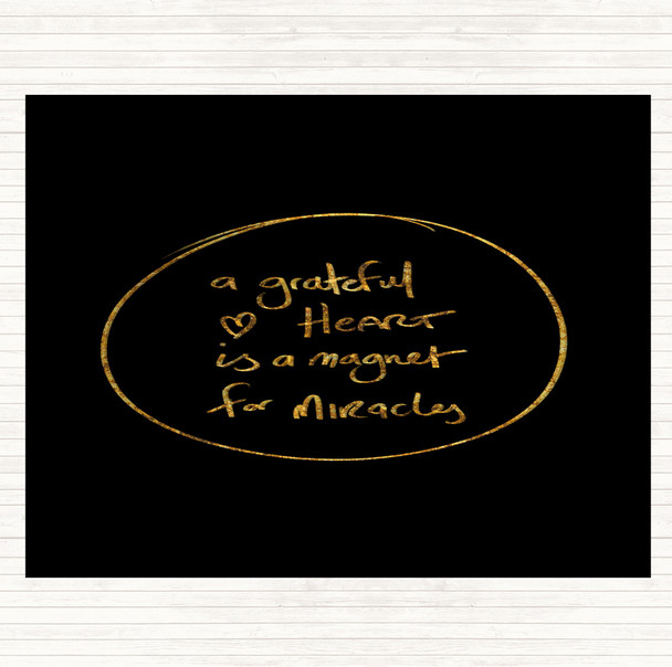 Black Gold Grateful Heart Quote Placemat