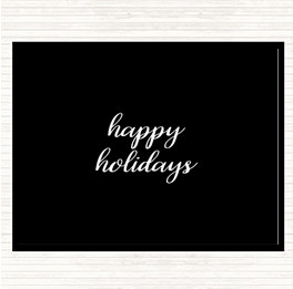 Black White Holidays Quote Placemat